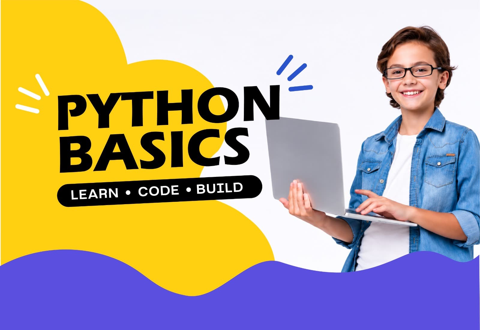 Python Basics – Learn, Code & Build